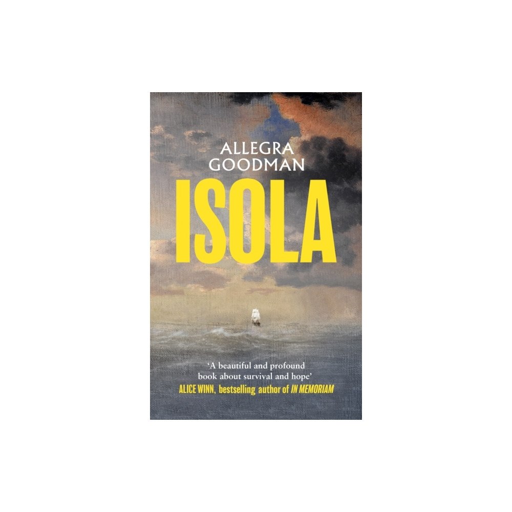 Allegra Goodman Isola (inbunden, eng)