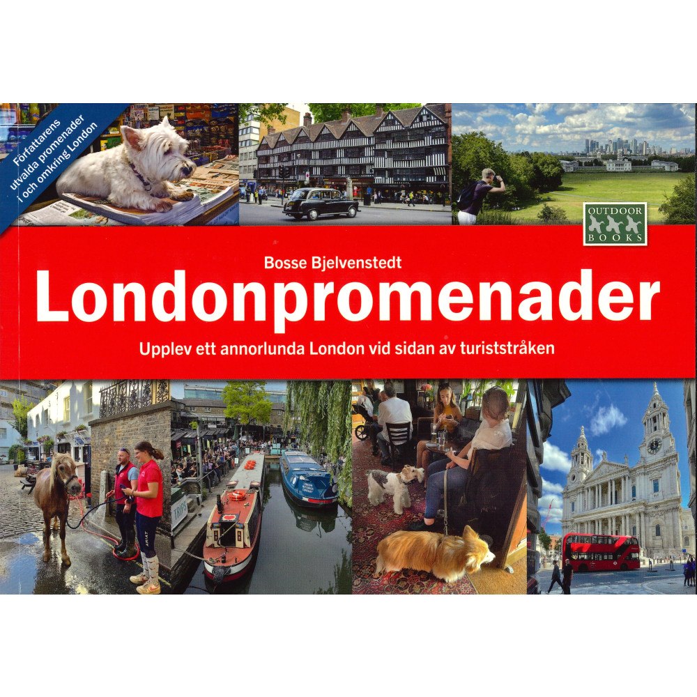 Outdoorbooks Londonpromenader : upplev ett annorlunda London vid sidan av turiststråken (bok, board book)