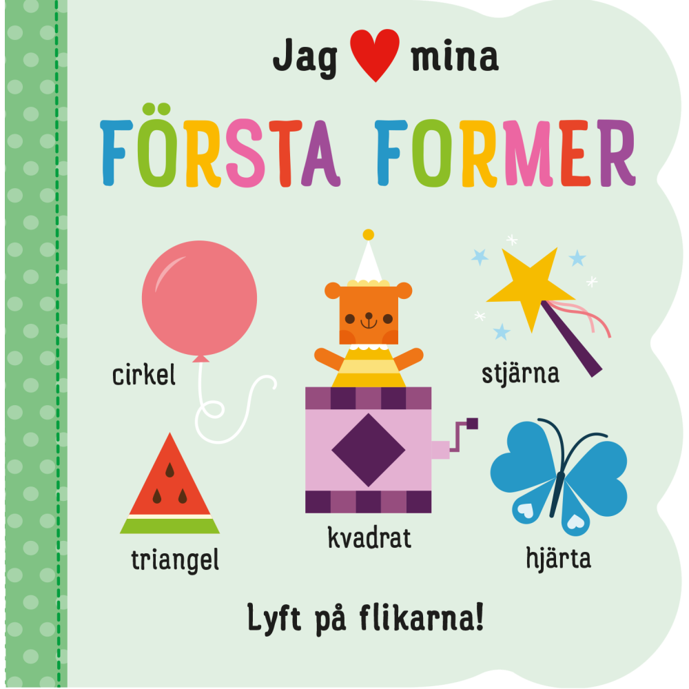 Tukan Förlag Jag [hjärta] mina första former (bok, board book)