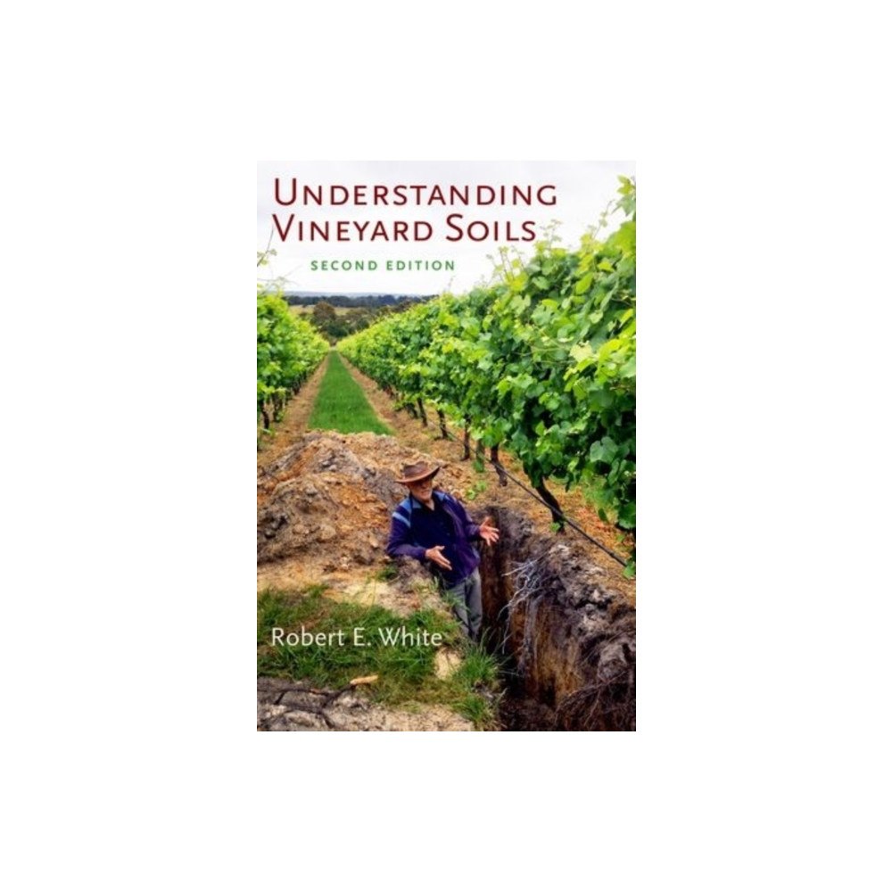 Oxford University Press Inc Understanding Vineyard Soils (inbunden, eng)