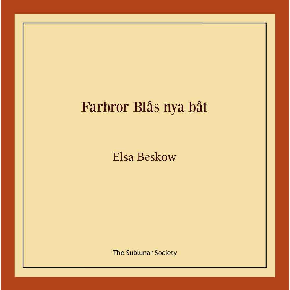 Elsa Beskow Farbror Blås nya båt (häftad)