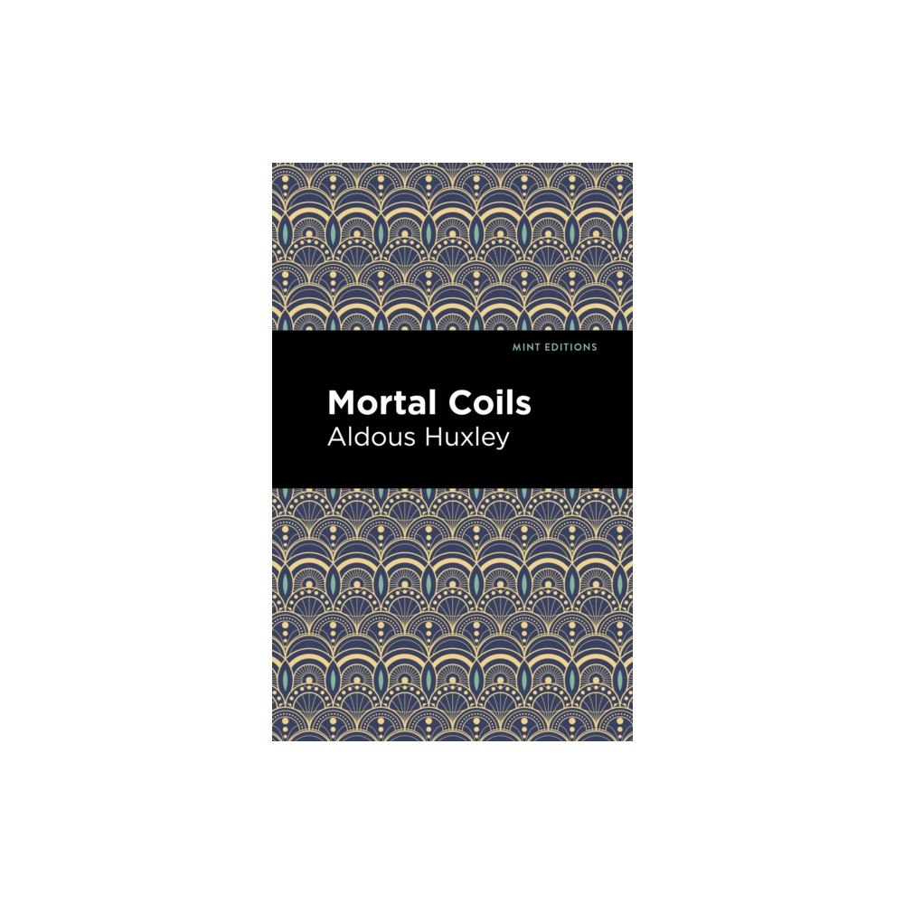 Mint Editions Mortal Coils (inbunden, eng)