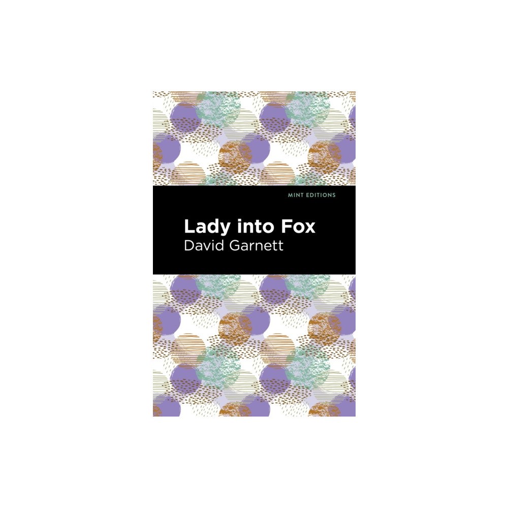 Mint Editions Lady Into Fox (häftad, eng)