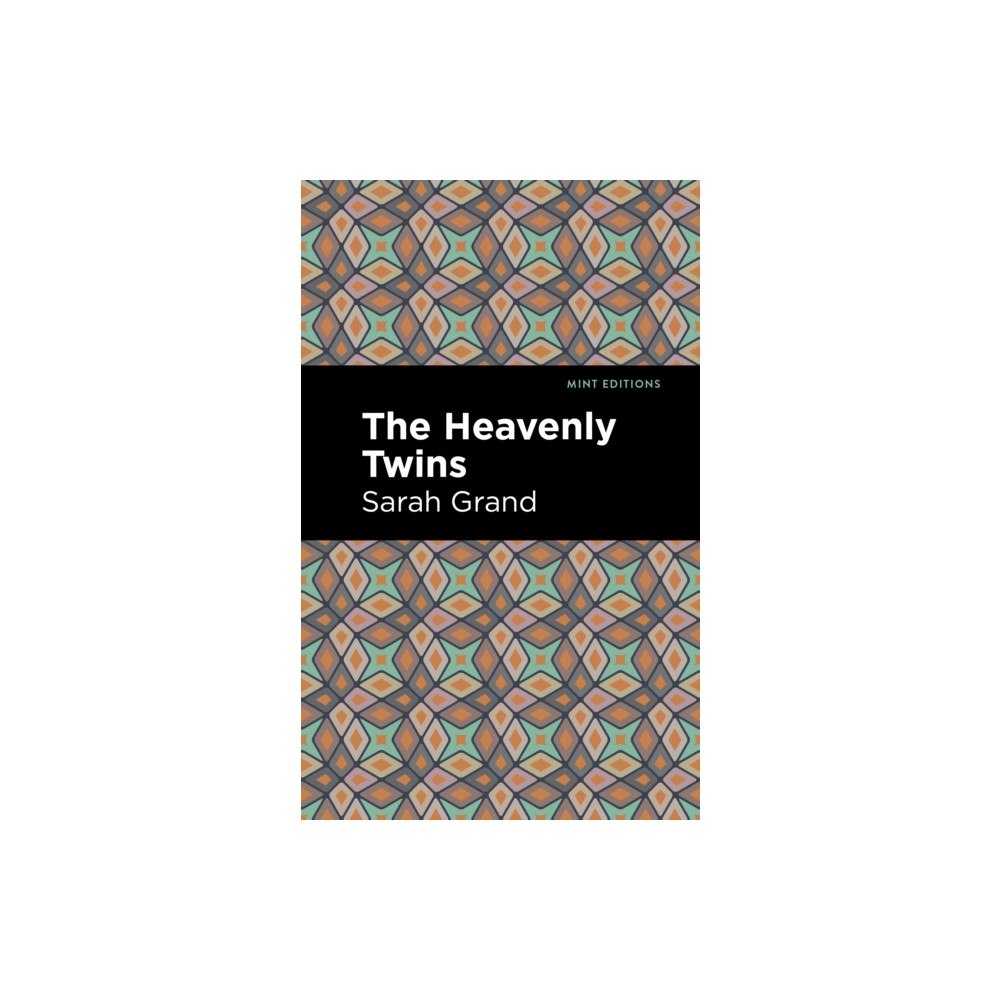 Mint Editions The Heavenly Twins (häftad, eng)