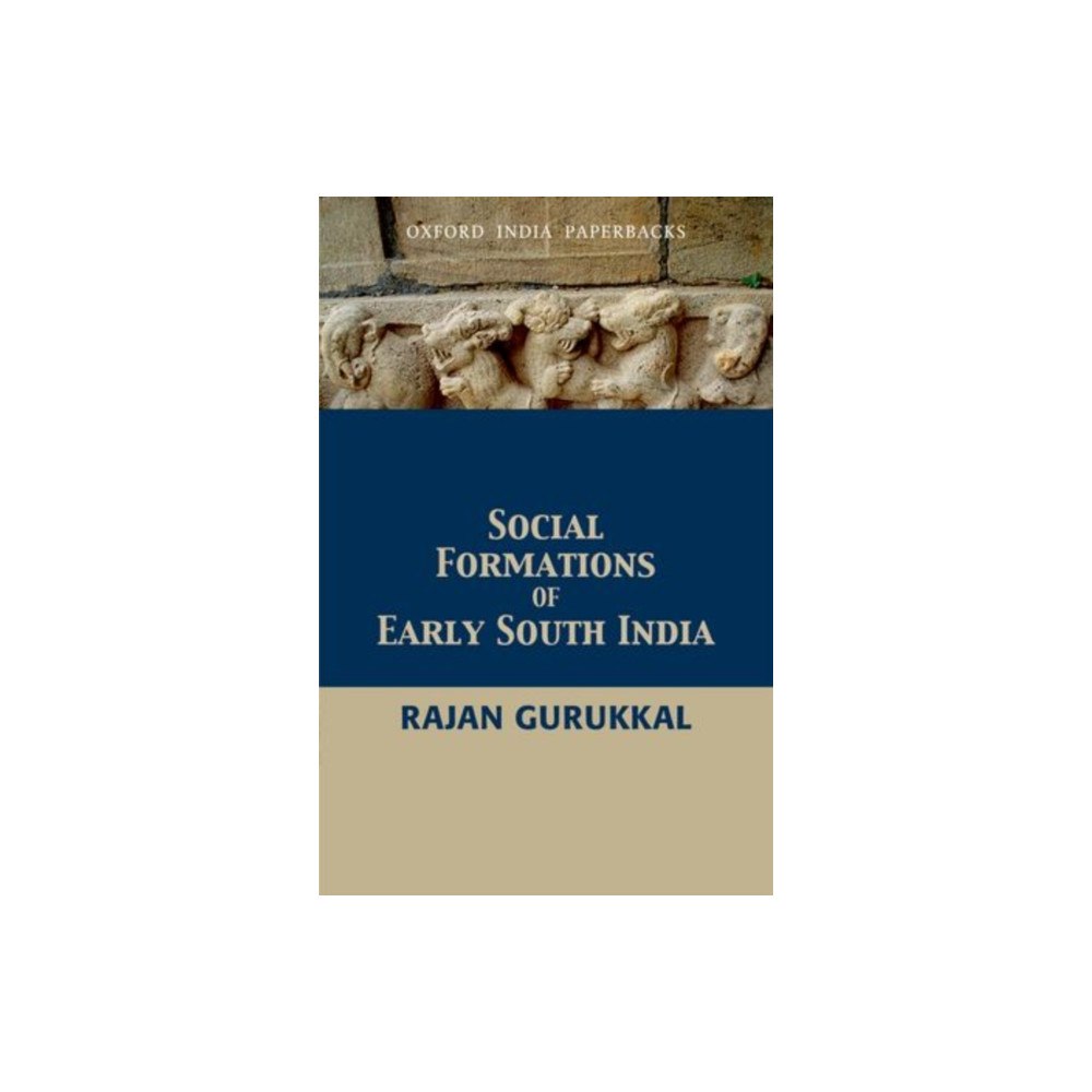 OUP India Social Formations of Early South India (häftad, eng)