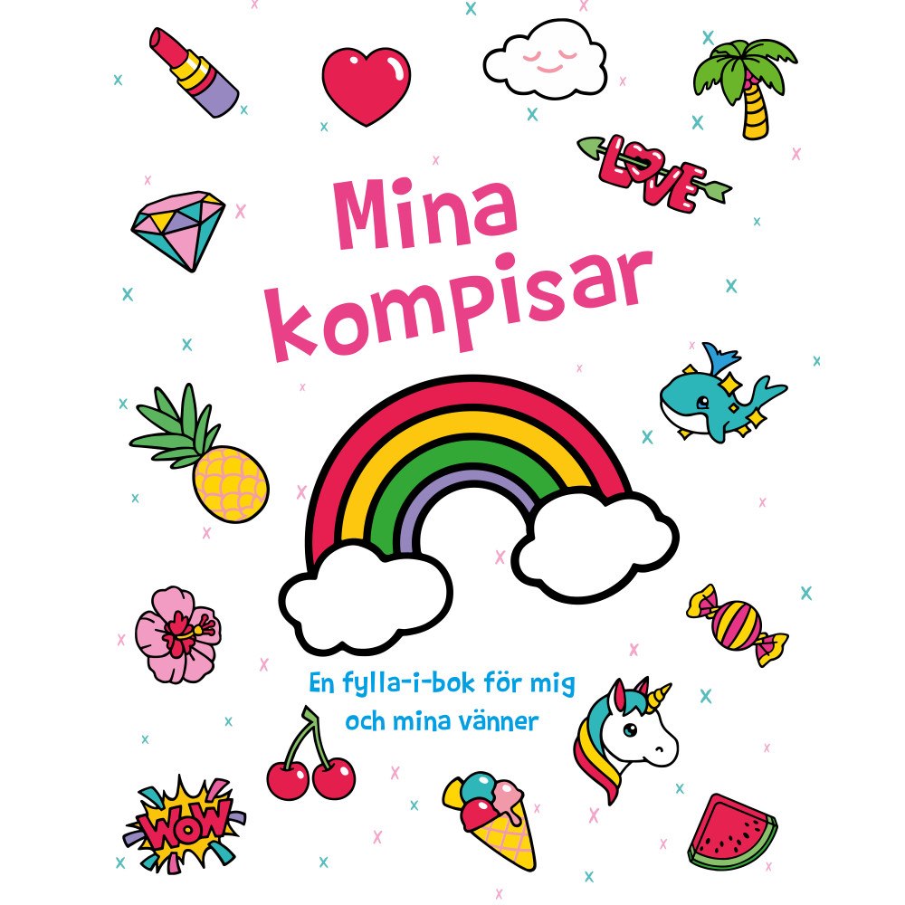 Felix Möller Mina kompisar : En fylla-i-bok för mig och mina vänner (inbunden)