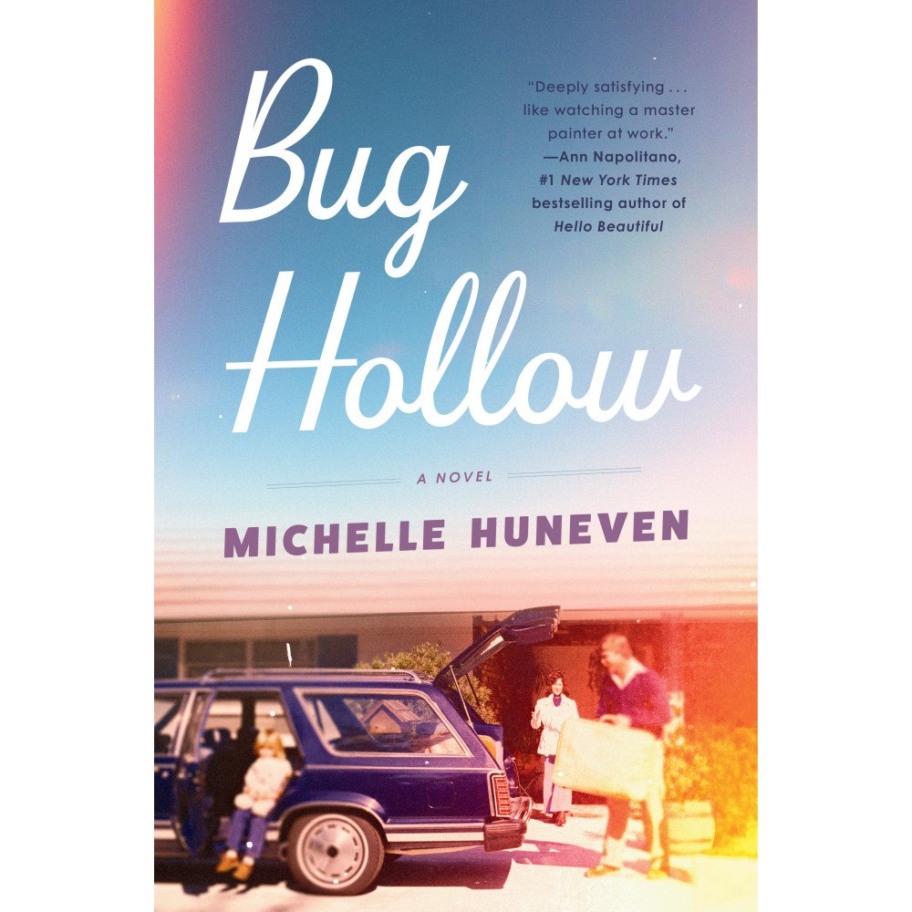 Michelle Huneven Bug Hollow: A Novel (inbunden, eng)