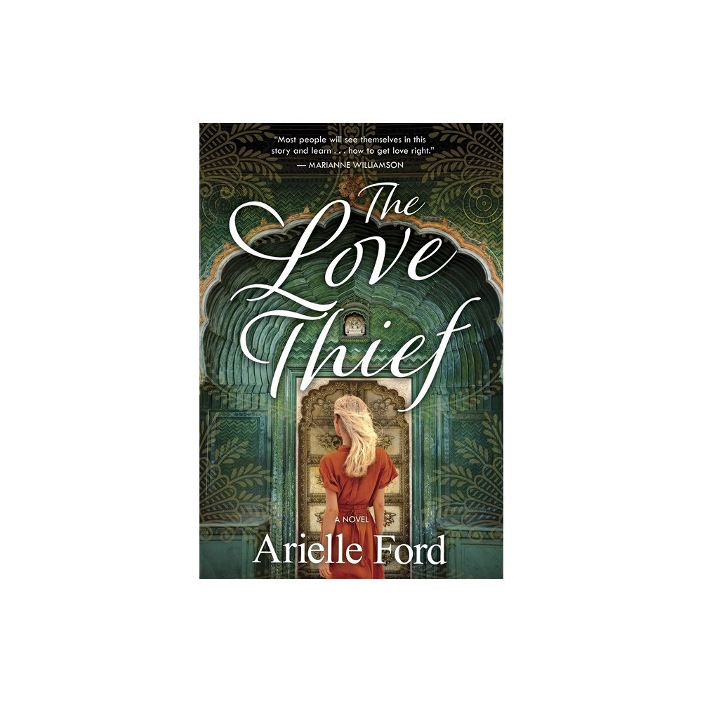 Arielle Ford The Love Thief: A Novel (häftad, eng)