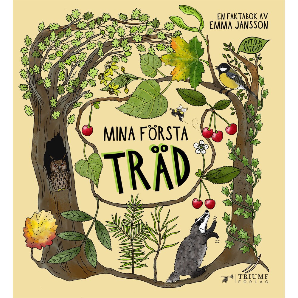 UPPTÄCK NATUREN Mina första träd