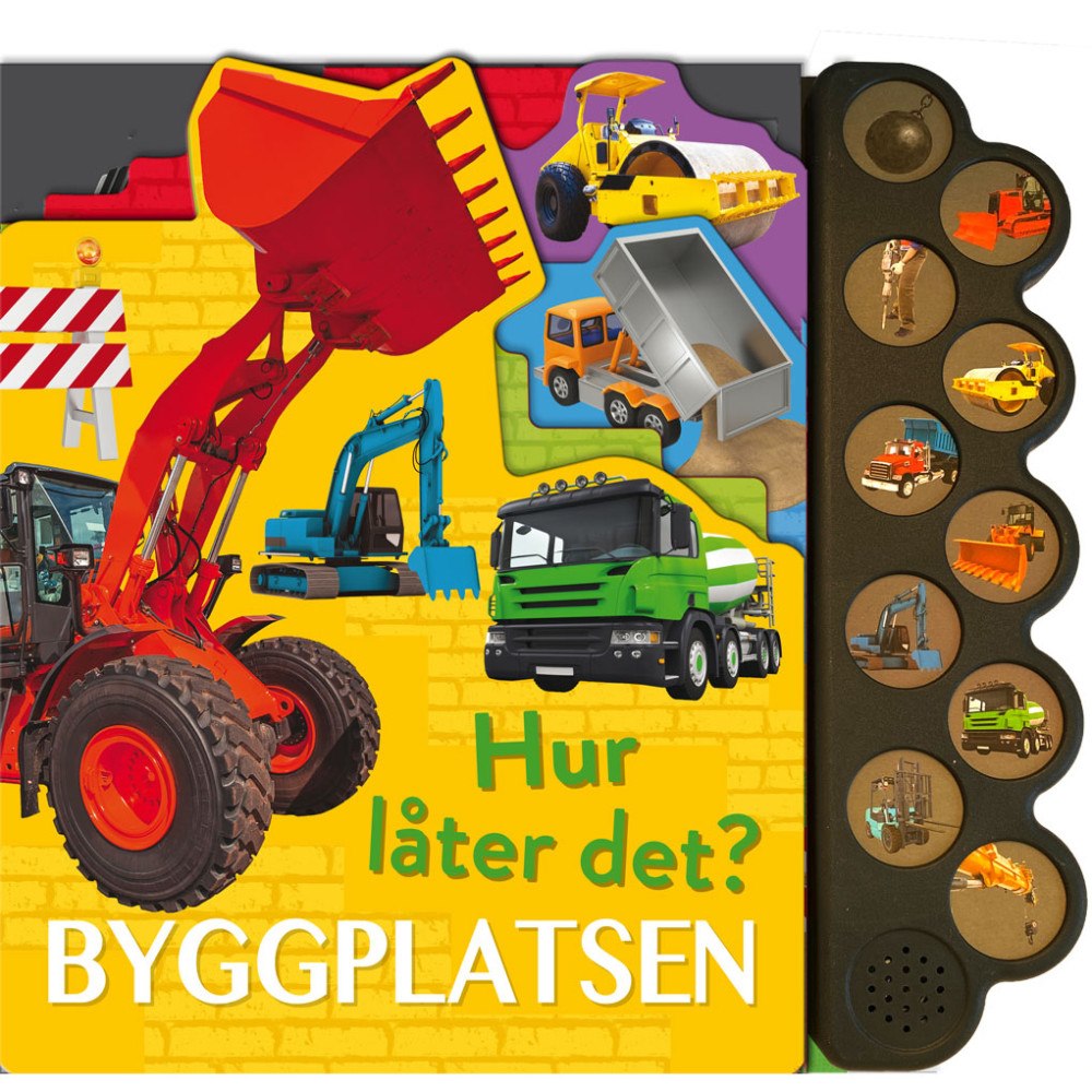 Tukan Förlag Hur låter det? Byggplatsen