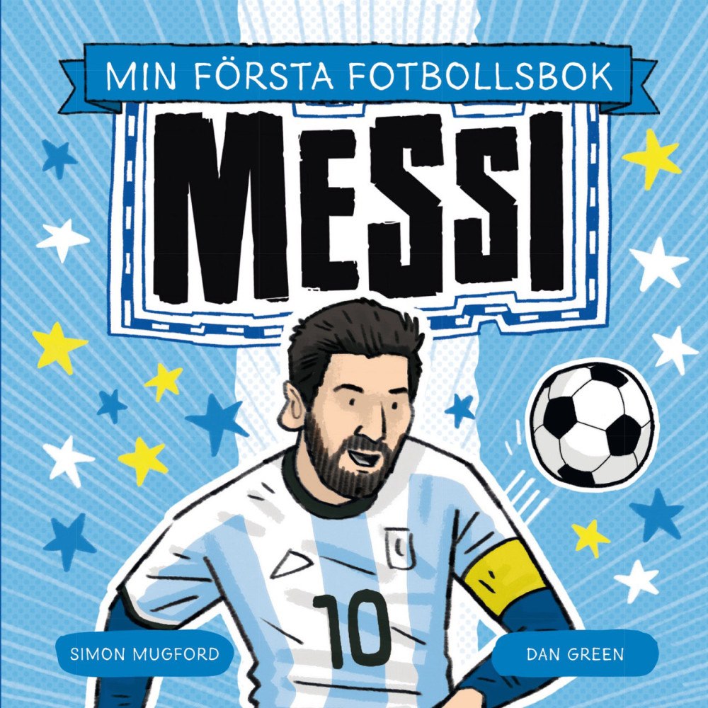 Tukan Förlag Fotbollsstjärnor : Min första fotbollsbok: Messi