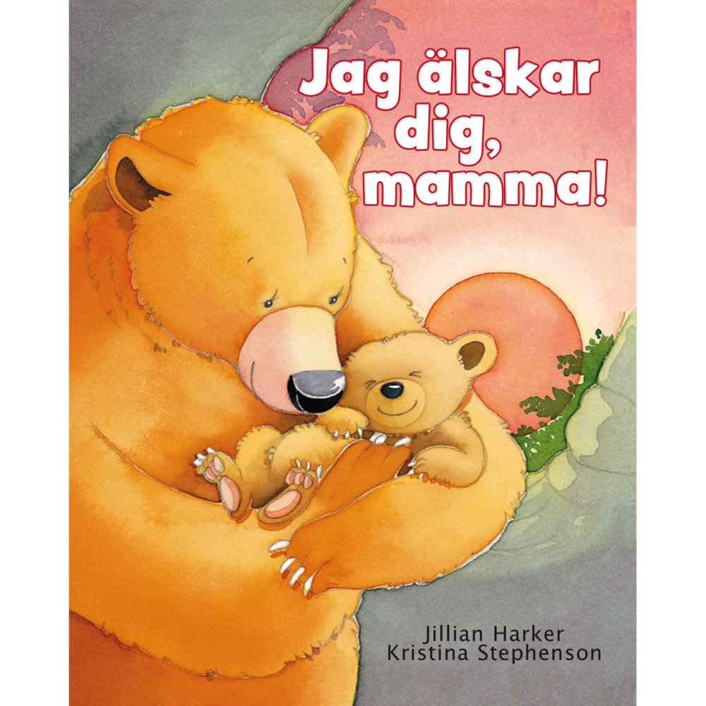 Tukan Förlag Jag älskar dig, mamma!