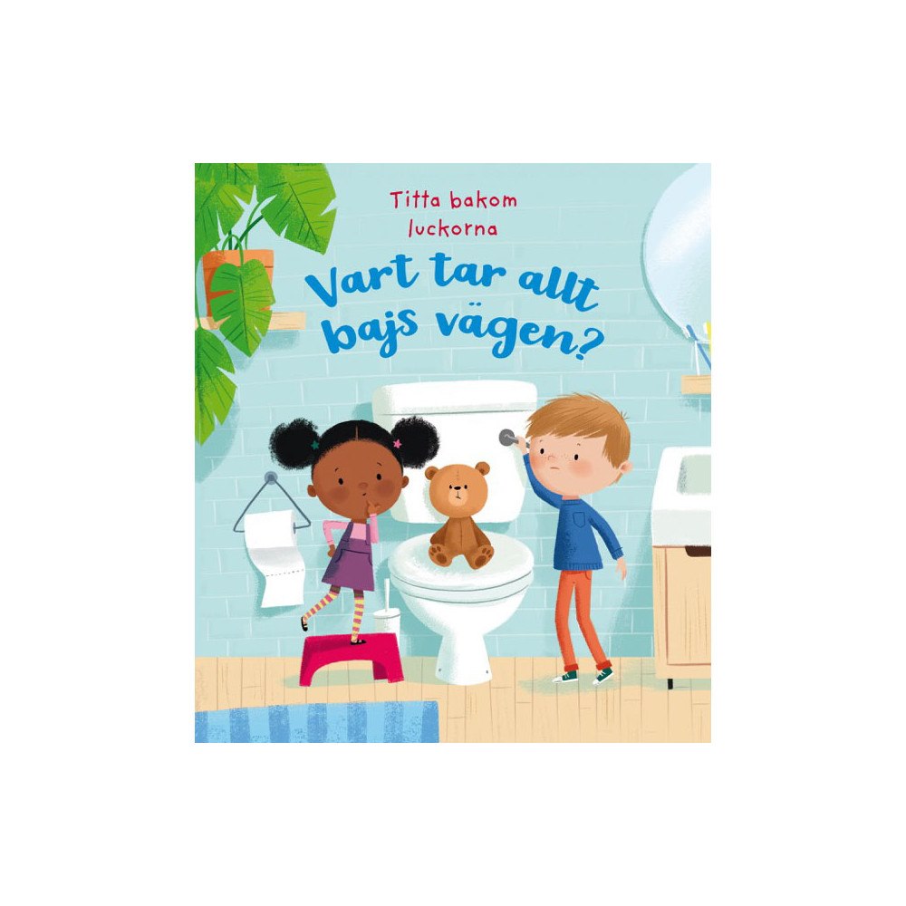 Tukan Förlag Vart tar allt bajs vägen?