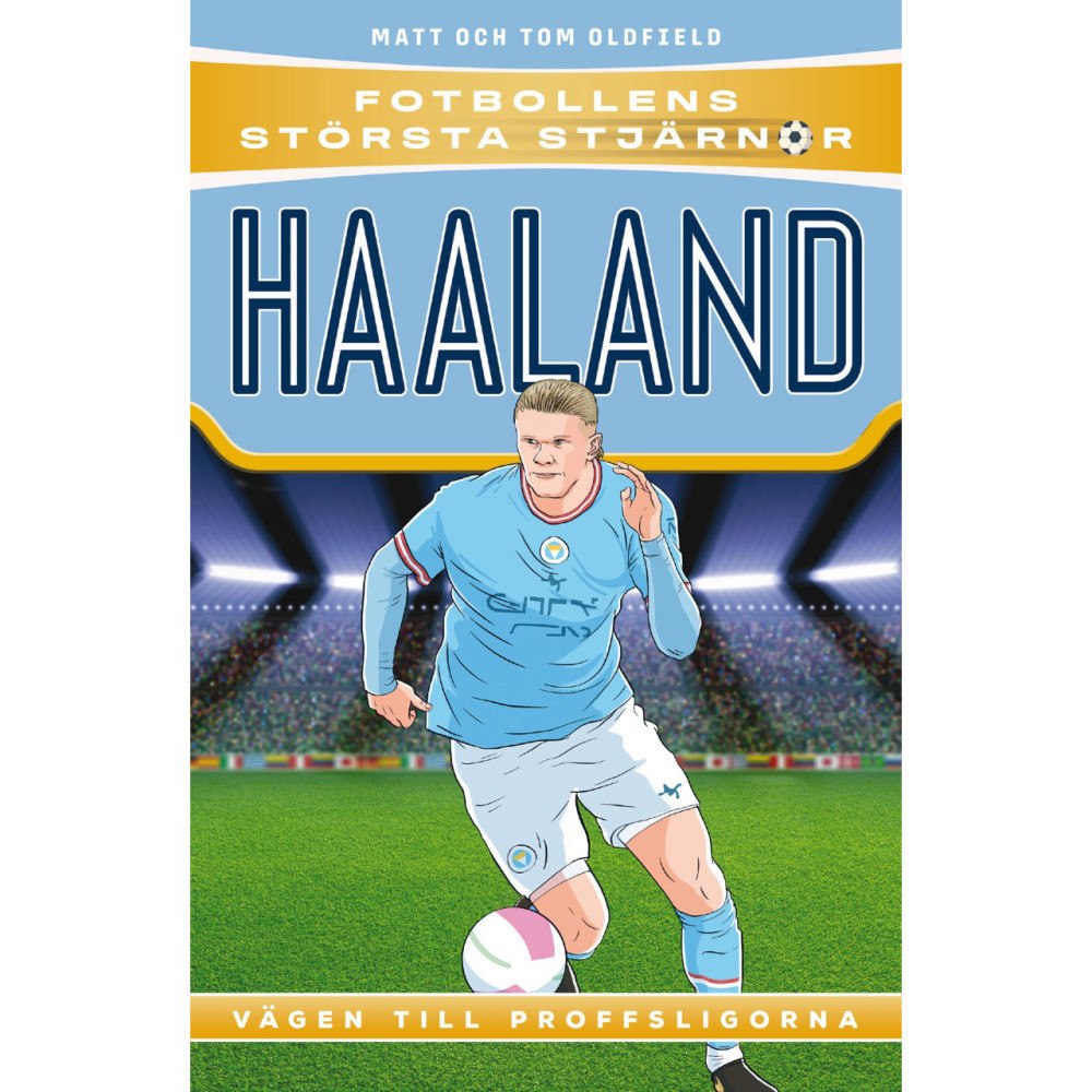 Tukan Förlag Fotbollens största stjärnor : Haaland