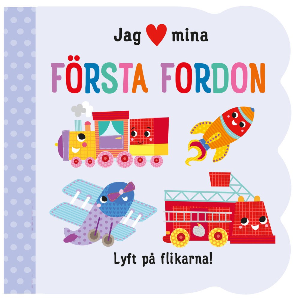 Tukan Förlag Jag [hjärta] mina första fordon