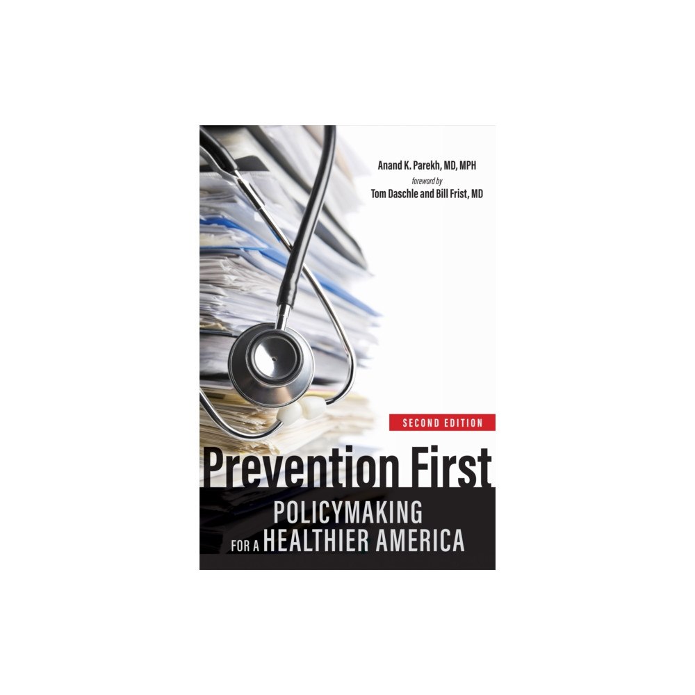 Johns Hopkins University Press Prevention First (häftad, eng)