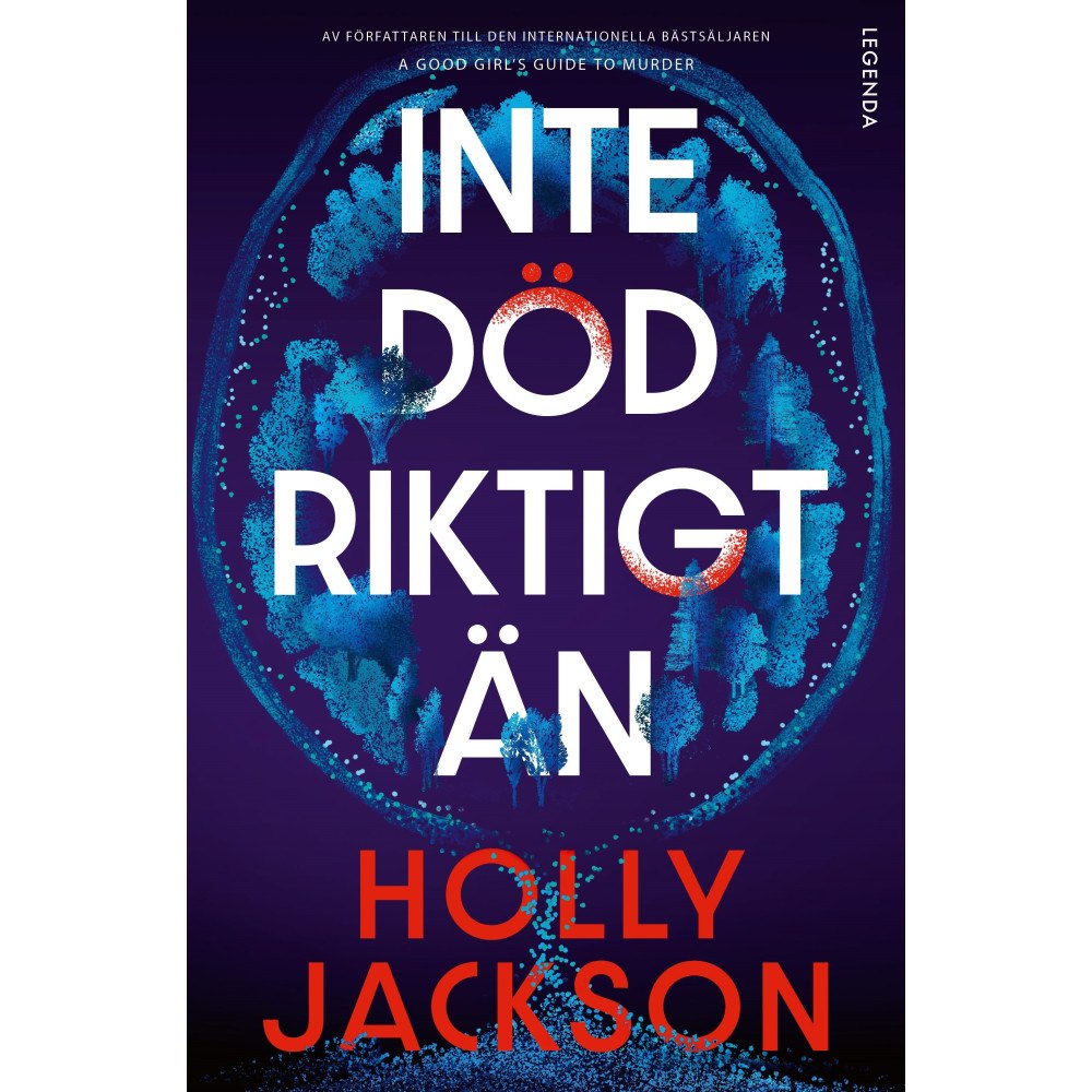 Holly Jackson Inte död riktigt än (häftad)
