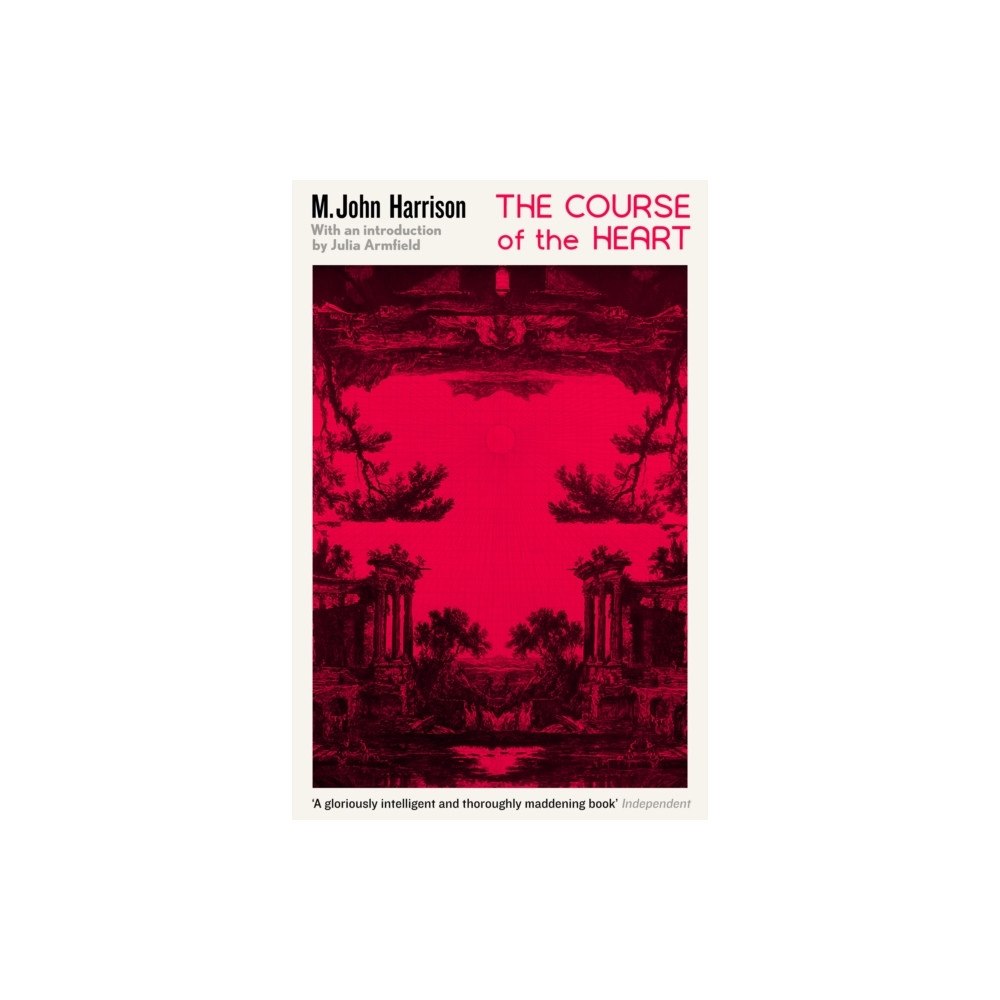 M. John Harrison The Course of the Heart (pocket, eng)