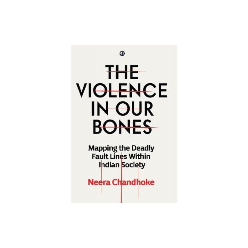 Aleph Book Company VIOLENCE IN OUR BONES (inbunden, eng)