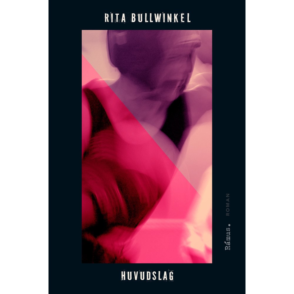 Rita Bullwinkel Huvudslag (inbunden)