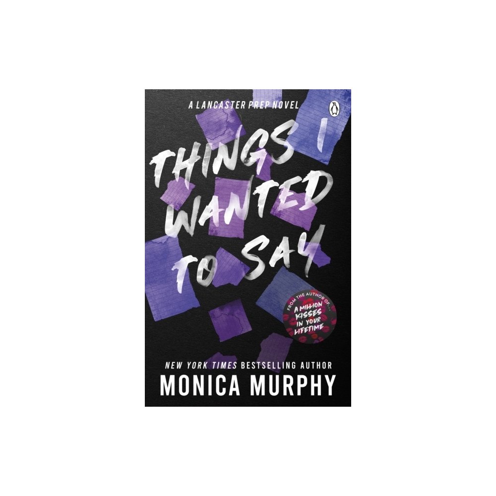 Monica Murphy Things I Wanted To Say (pocket, eng)