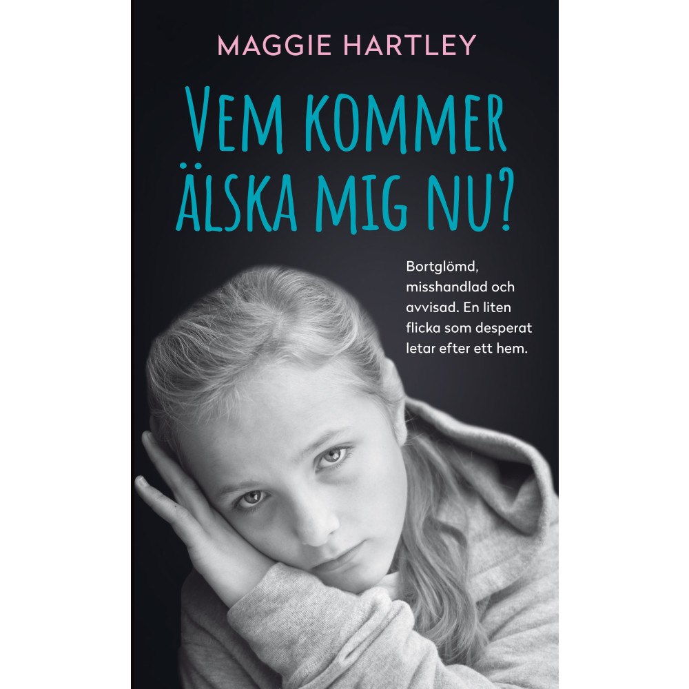 Maggie Hartley Vem kommer älska mig nu? (pocket)