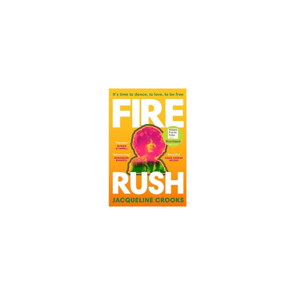 Jacqueline Crooks Fire Rush (pocket, eng)