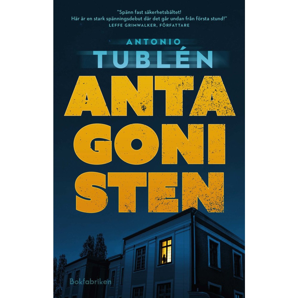 Antonio Tublén Antagonisten (inbunden)