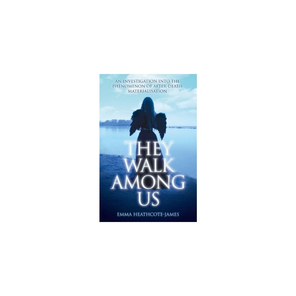 Emma Heathcote-James They walk among us (häftad, eng)