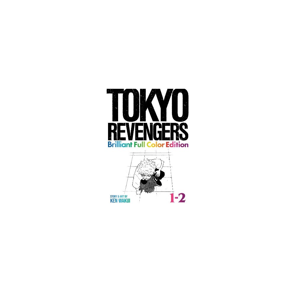 Ken Wakui Tokyo Revengers: Brilliant Full Color Edition (Omnibus) Vol. 1-2 (häftad, eng)