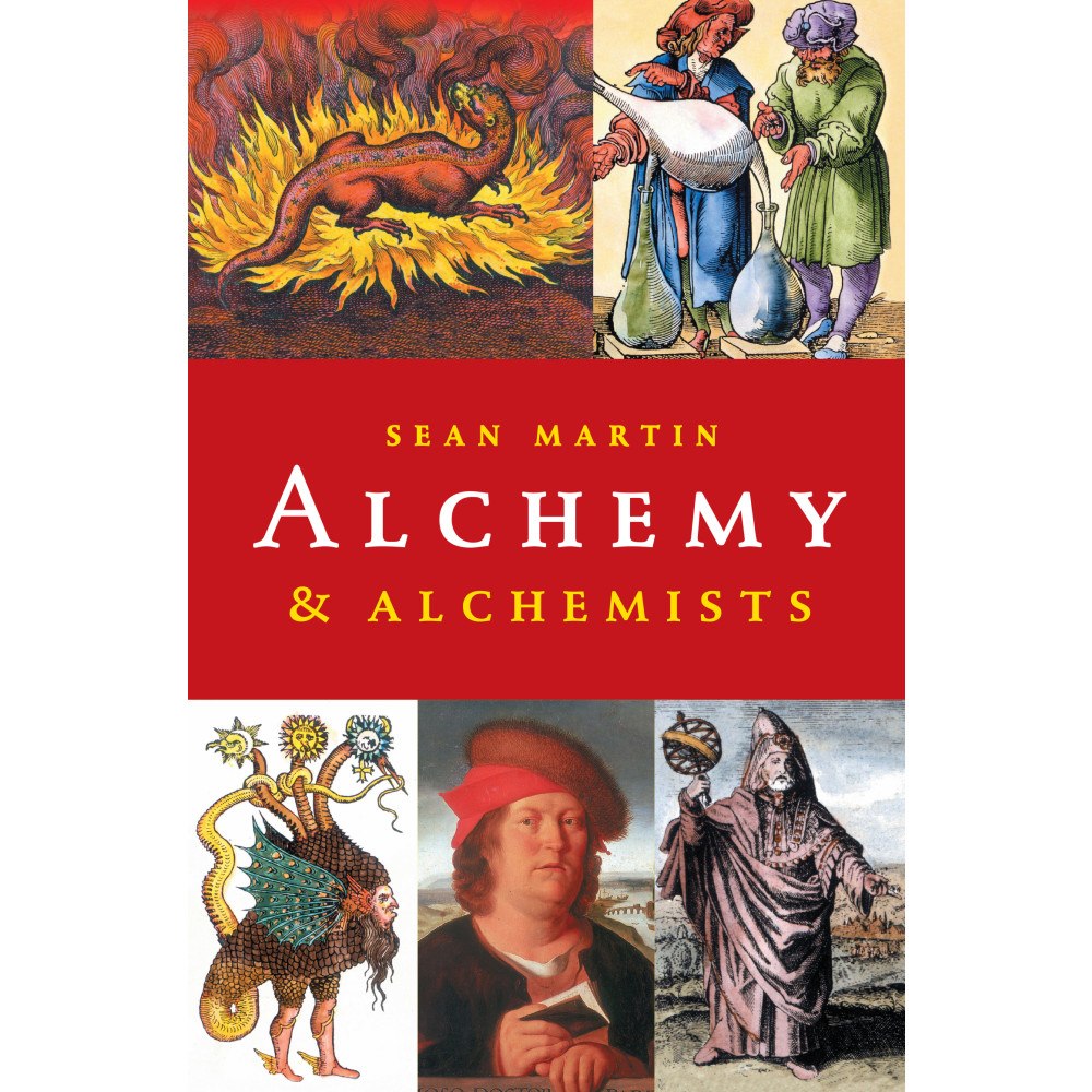 Sean Martin Alchemy and alchemists (häftad, eng)