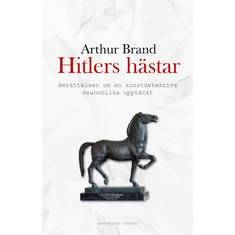 Bokförlaget Augusti Hitlers hästar (inbunden)