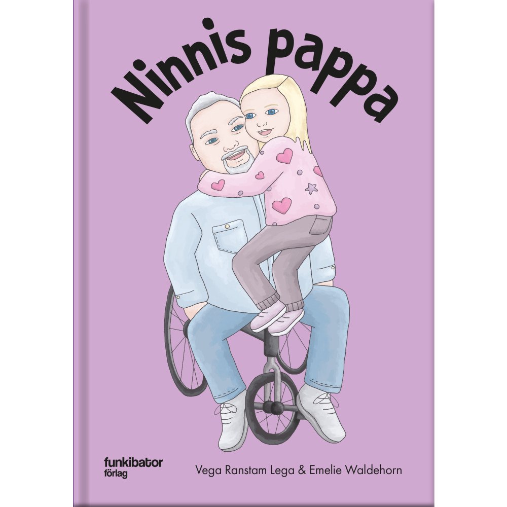 Vega Ranstam Lega Ninnis pappa (inbunden)