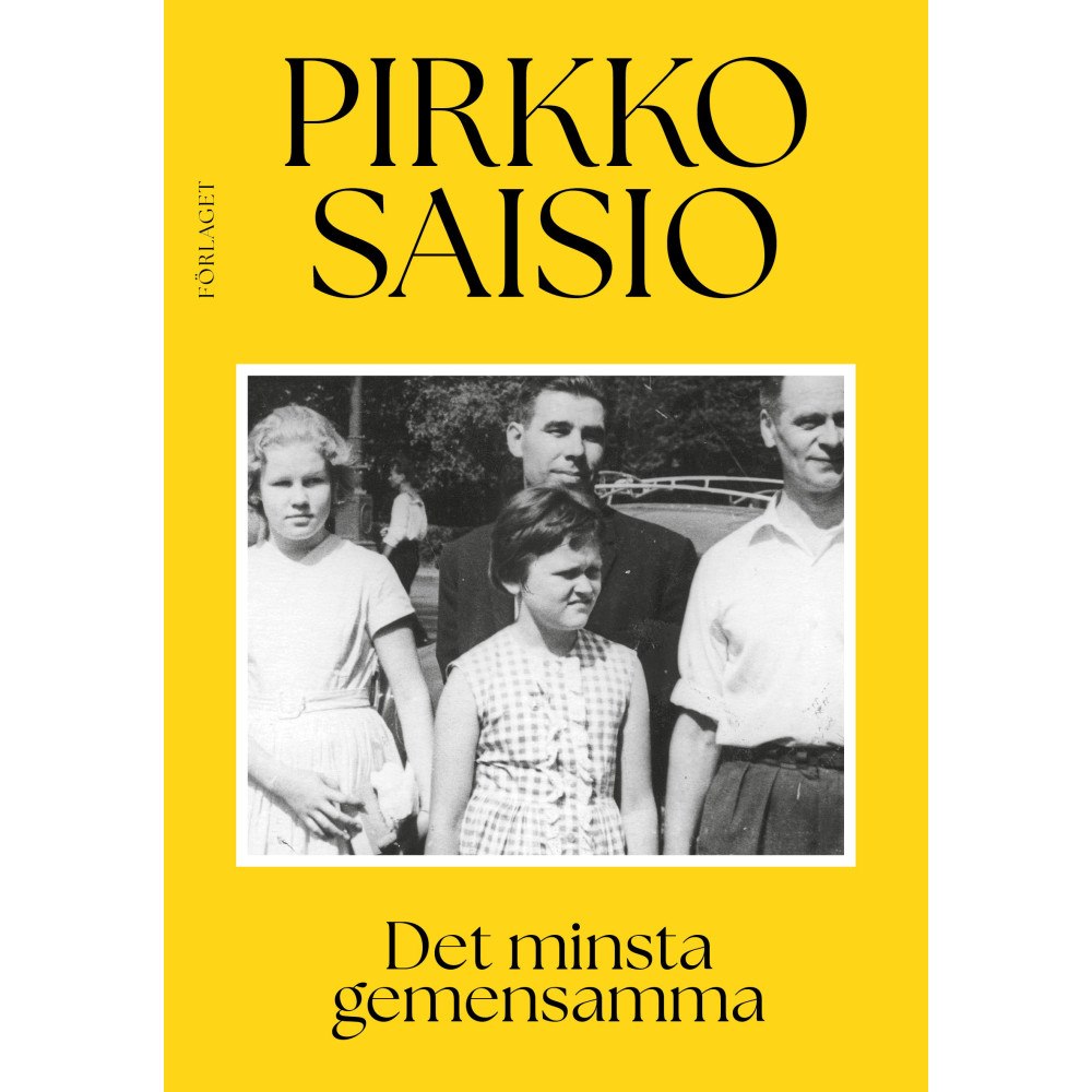Pirkko Saisio Det minsta gemensamma (bok, kartonnage)