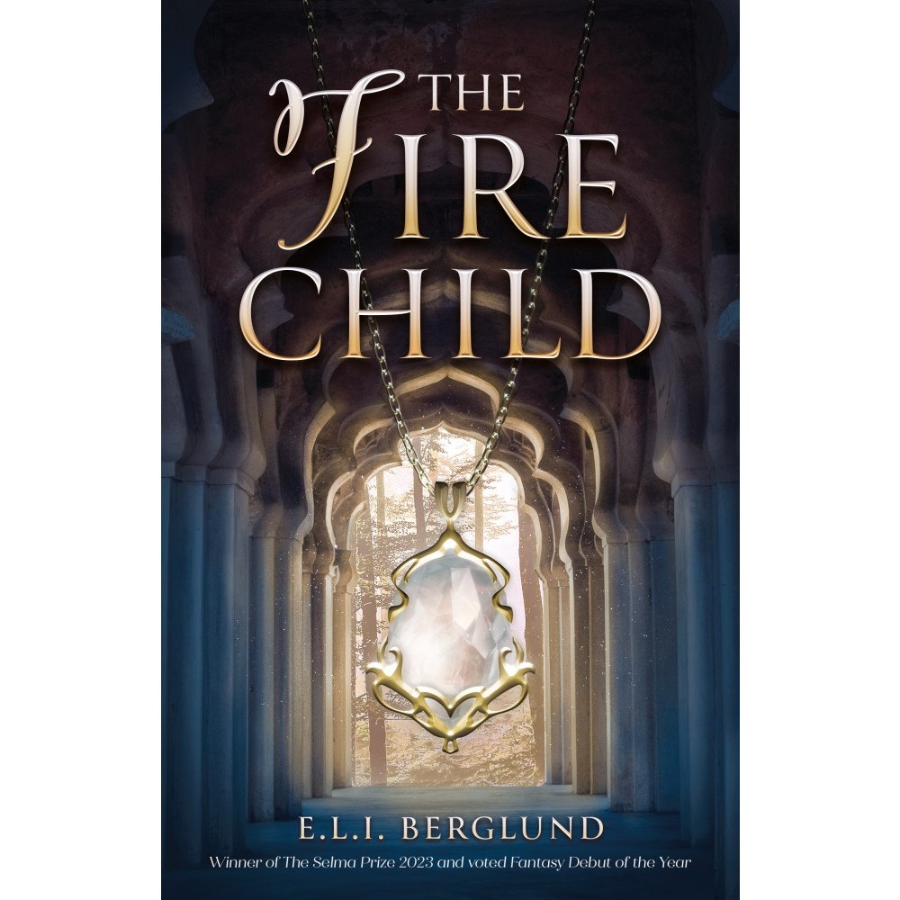 Elisabeth Berglund The Fire Child (häftad, eng)