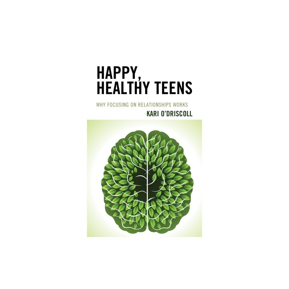 Bloomsbury Publishing PLC Happy, Healthy Teens (häftad, eng)