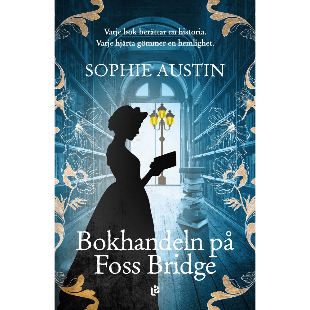 Louise Bäckelin Förlag Bokhandeln på Foss Bridge (inbunden)