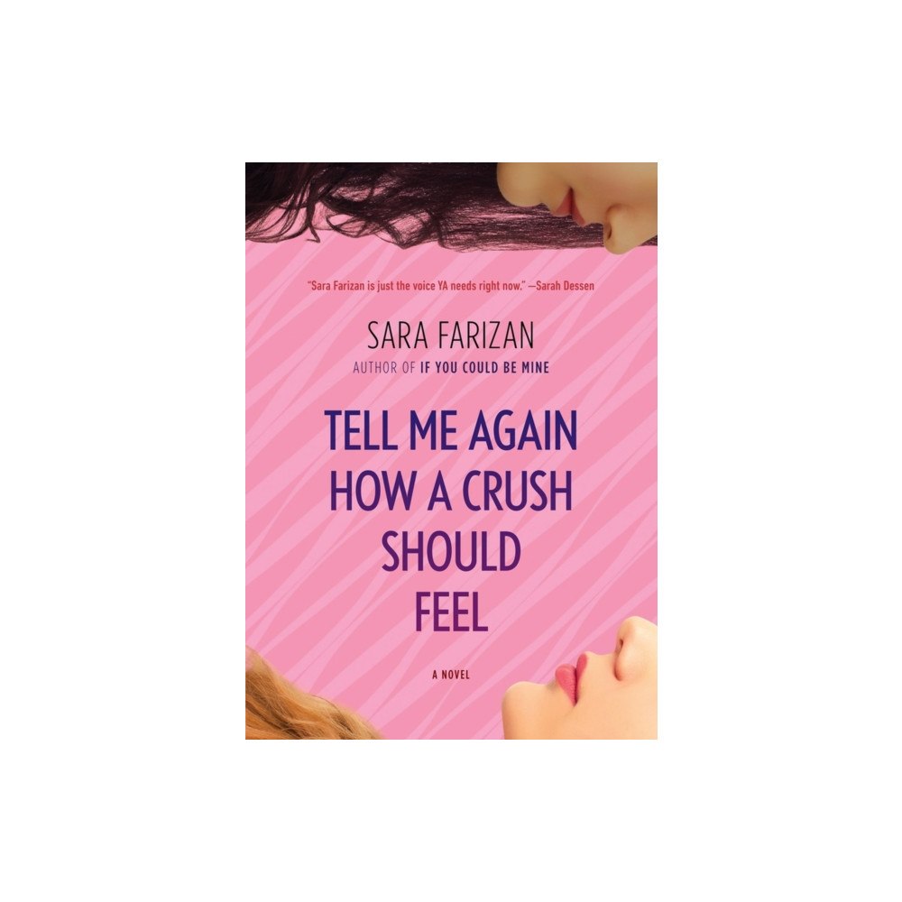 Workman Publishing Tell Me Again How a Crush Should Feel (häftad, eng)