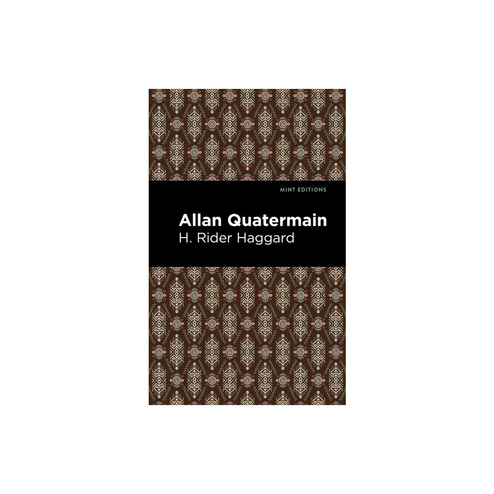 Mint Editions Allan Quatermain (häftad, eng)