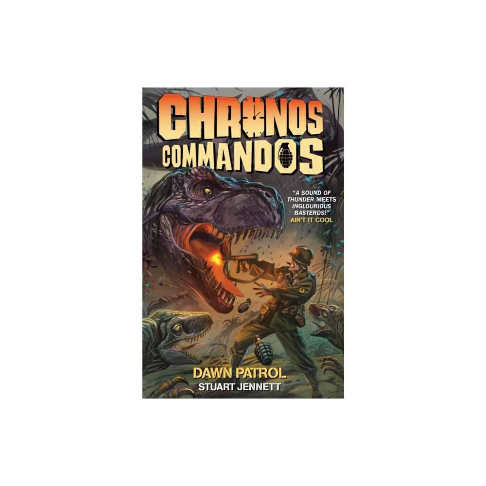 Titan Books Ltd Chronos Commandos - Dawn Patrol (inbunden, eng)