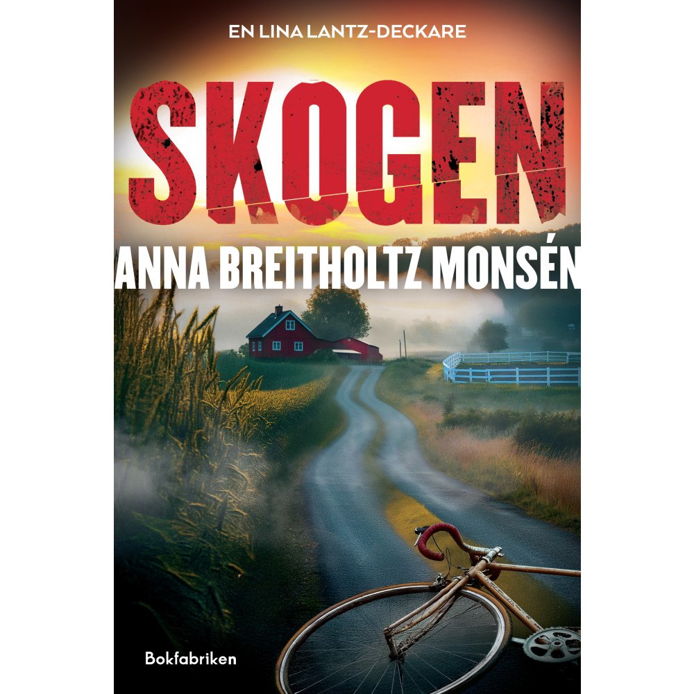 Anna Breitholtz Monsén Skogen (inbunden)