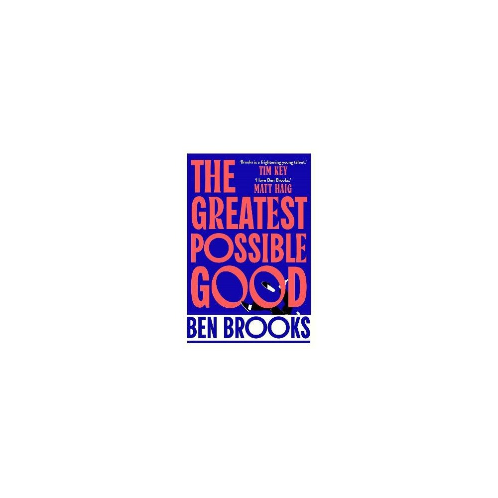 Ben Brooks The Greatest Possible Good (häftad, eng)