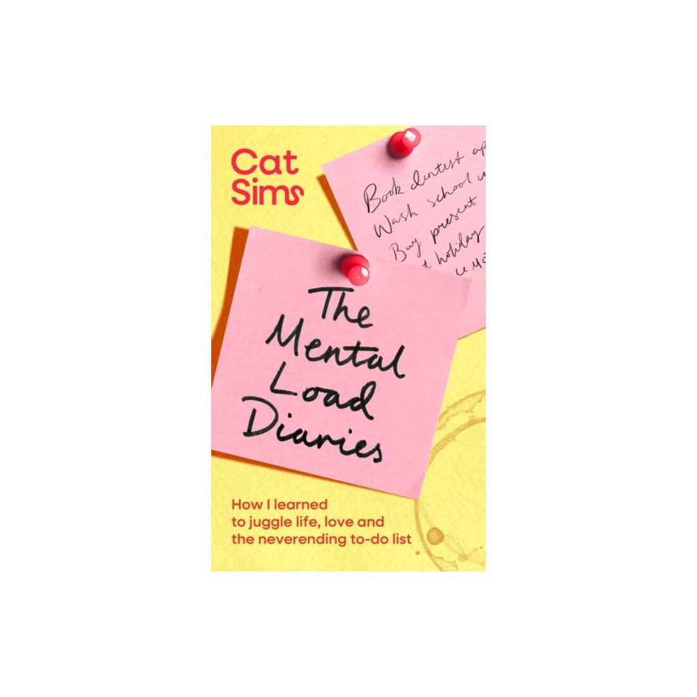 Cat Sims The Mental Load Diaries (inbunden, eng)