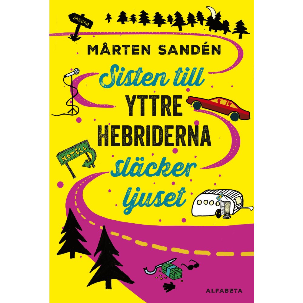 Mårten Sandén Sisten till Yttre Hebriderna släcker ljuset (bok, flexband)