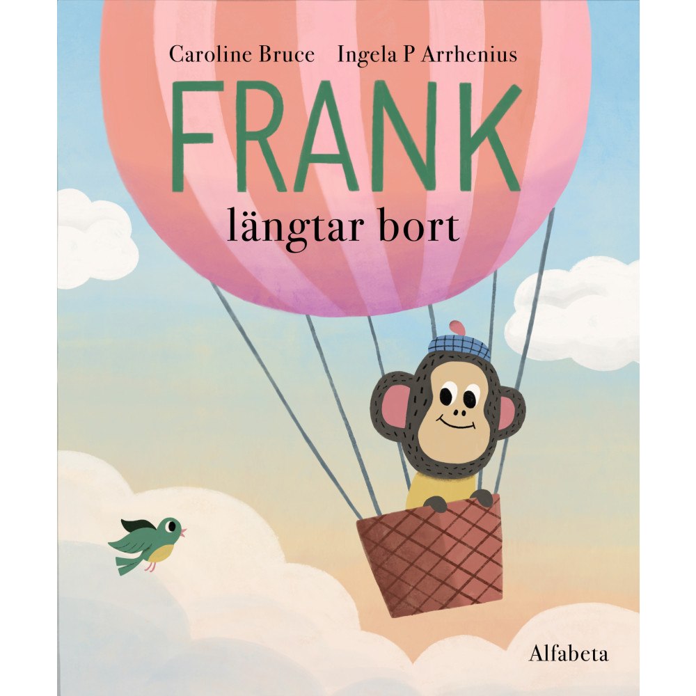 Caroline Bruce Frank längtar bort (inbunden)