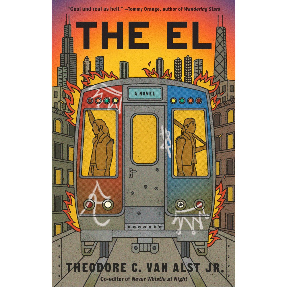Theodore C. Van Alst The El: A Novel (häftad, eng)