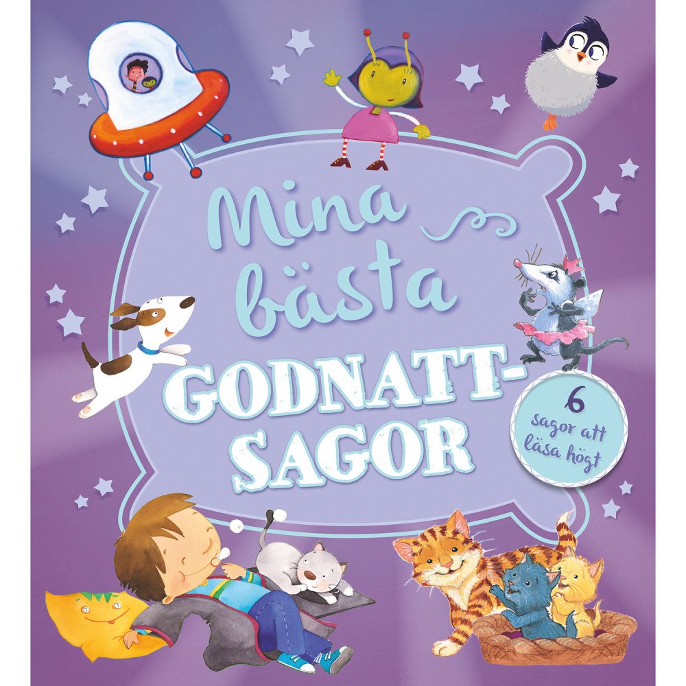 Lind & Co Mina bästa godnattsagor : 6 sagor att läsa högt