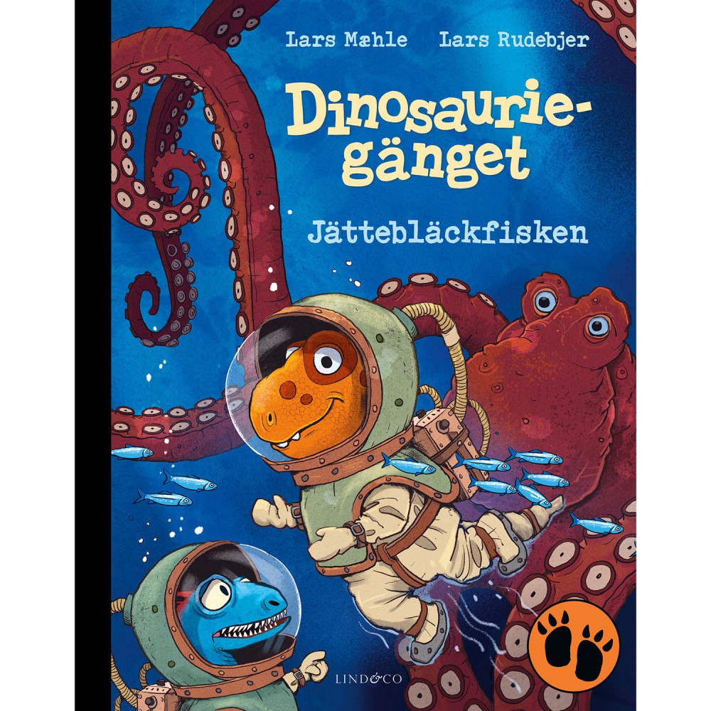 Lind & Co Dinosauriegänget : Jättebläckfisken