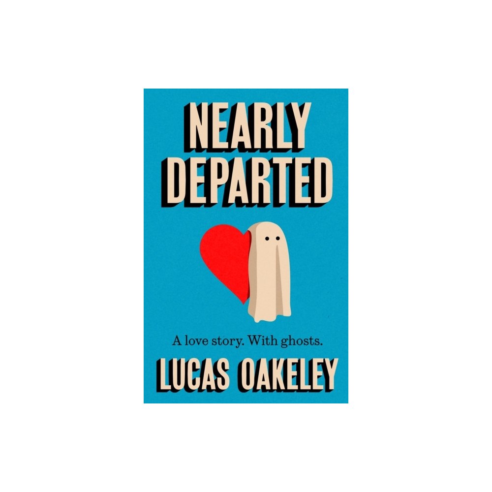 Lucas Oakeley Nearly Departed (pocket, eng)