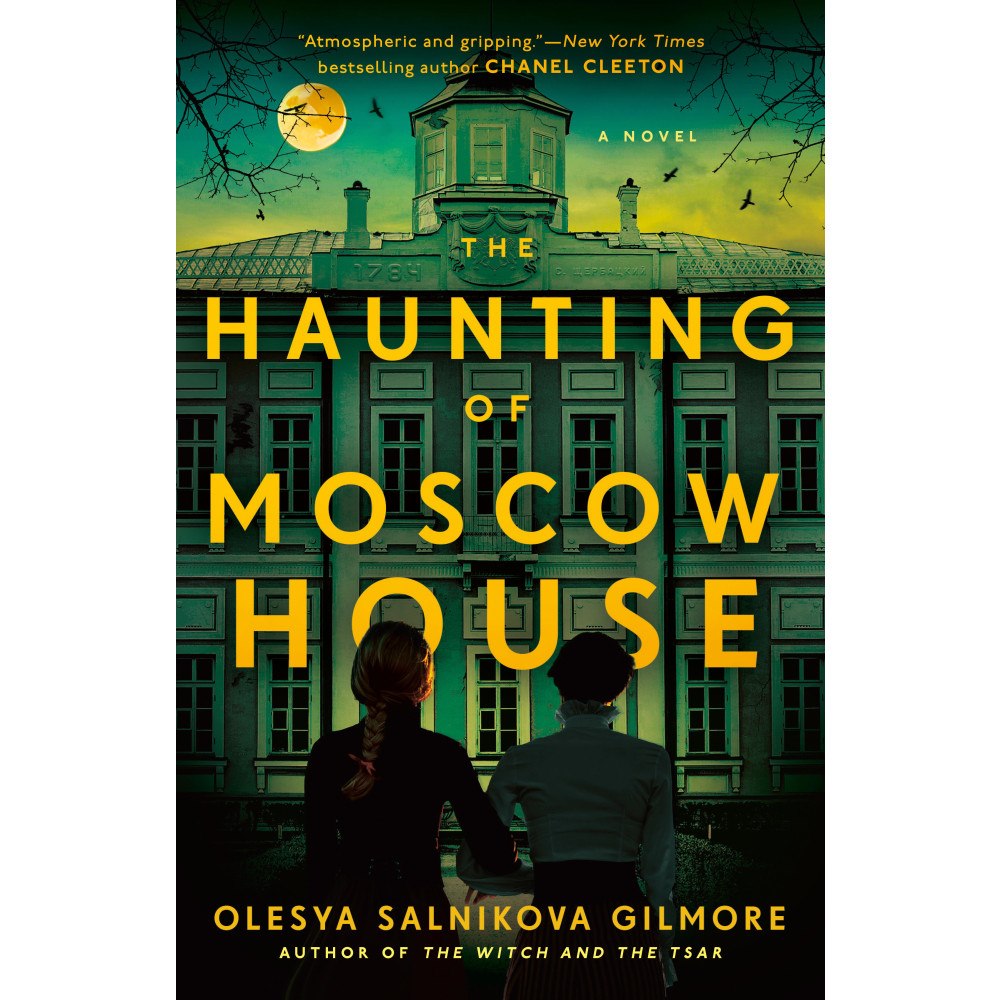 Olesya Salnikova Gilmore The Haunting of Moscow House (häftad, eng)